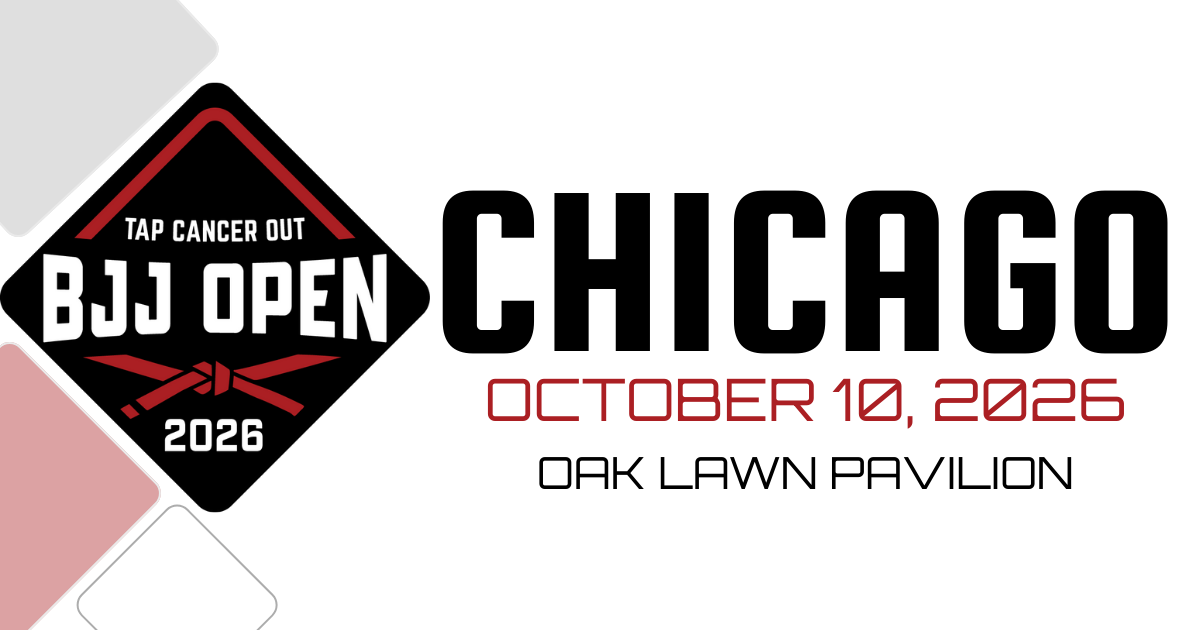 Tap Cancer Out Tap Cancer Out 2026 Chicago BJJ Open - Campaign