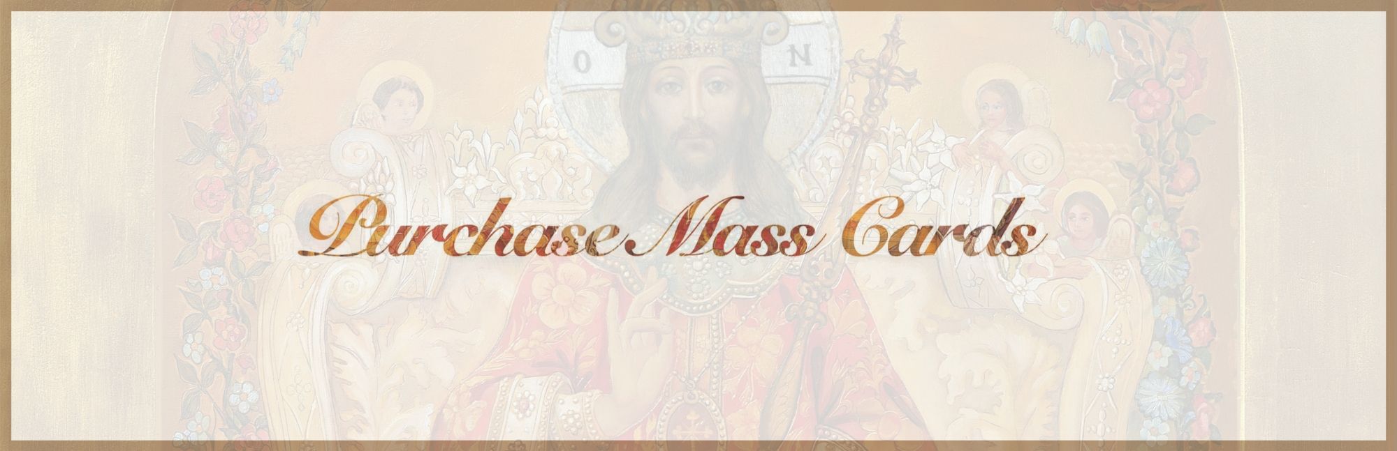 Mass Intention Registration - Campaign