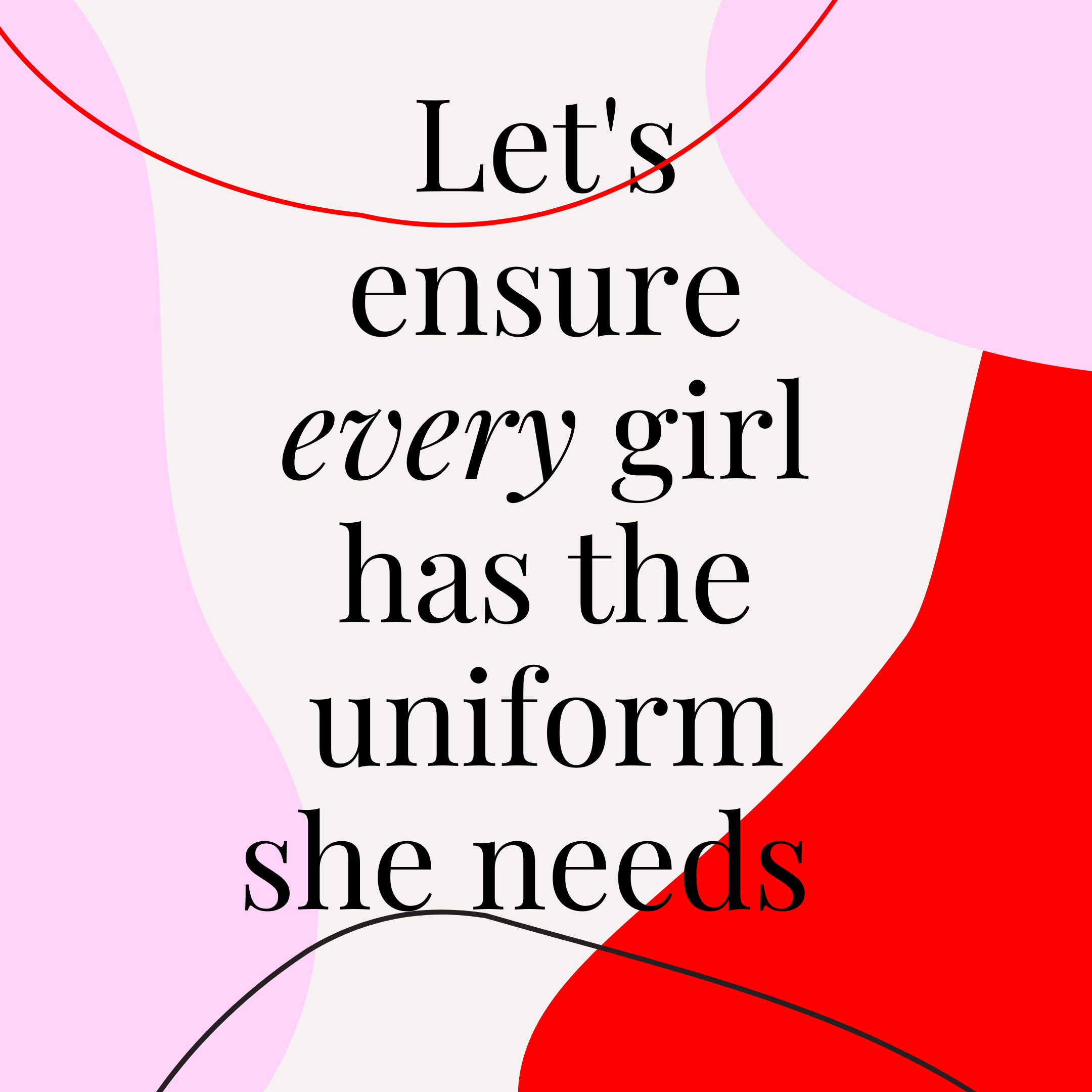 Let's ensure every girl has the uniform she needs