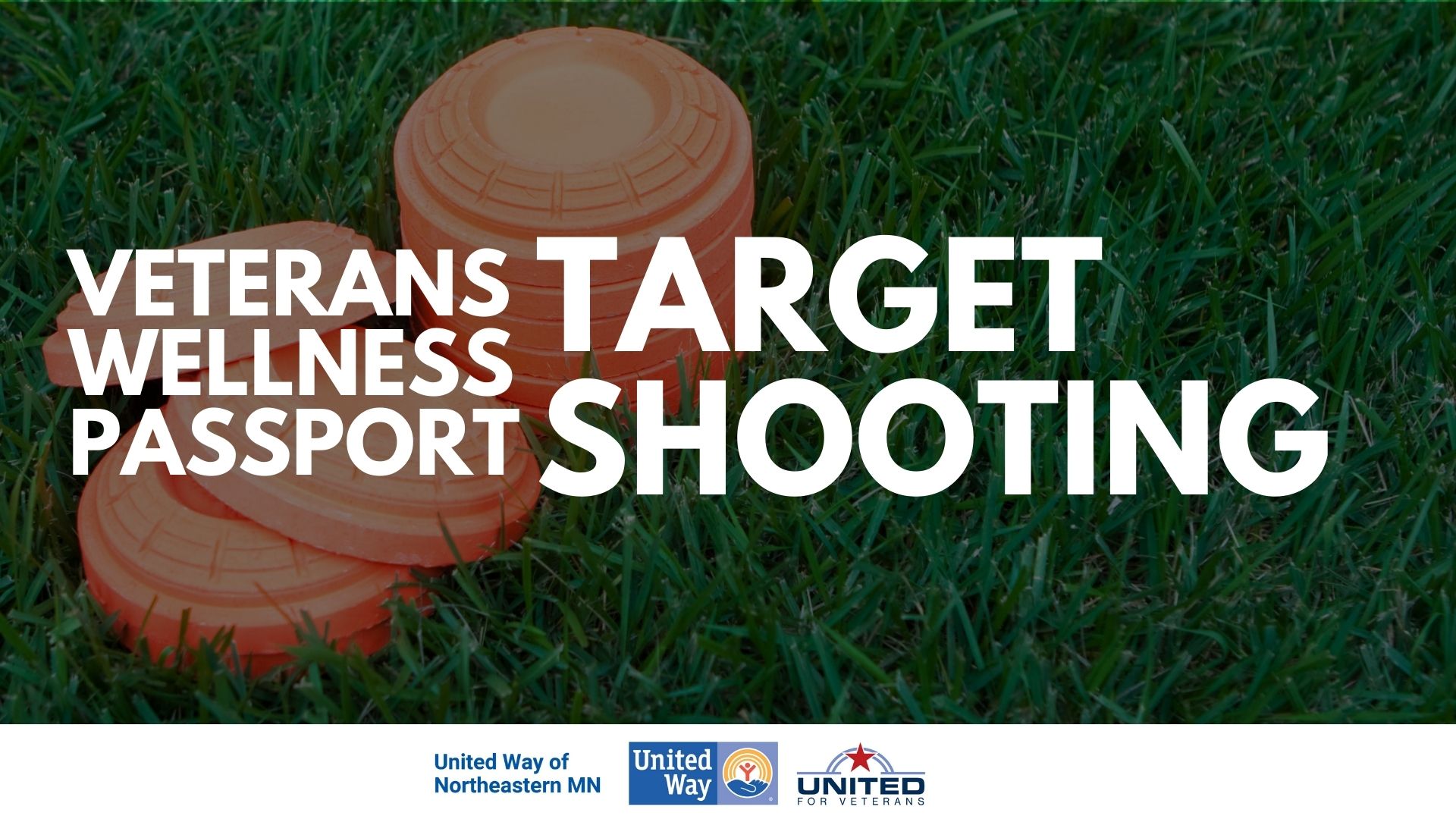 Veterans Wellness Passport Target Shooting Campaign