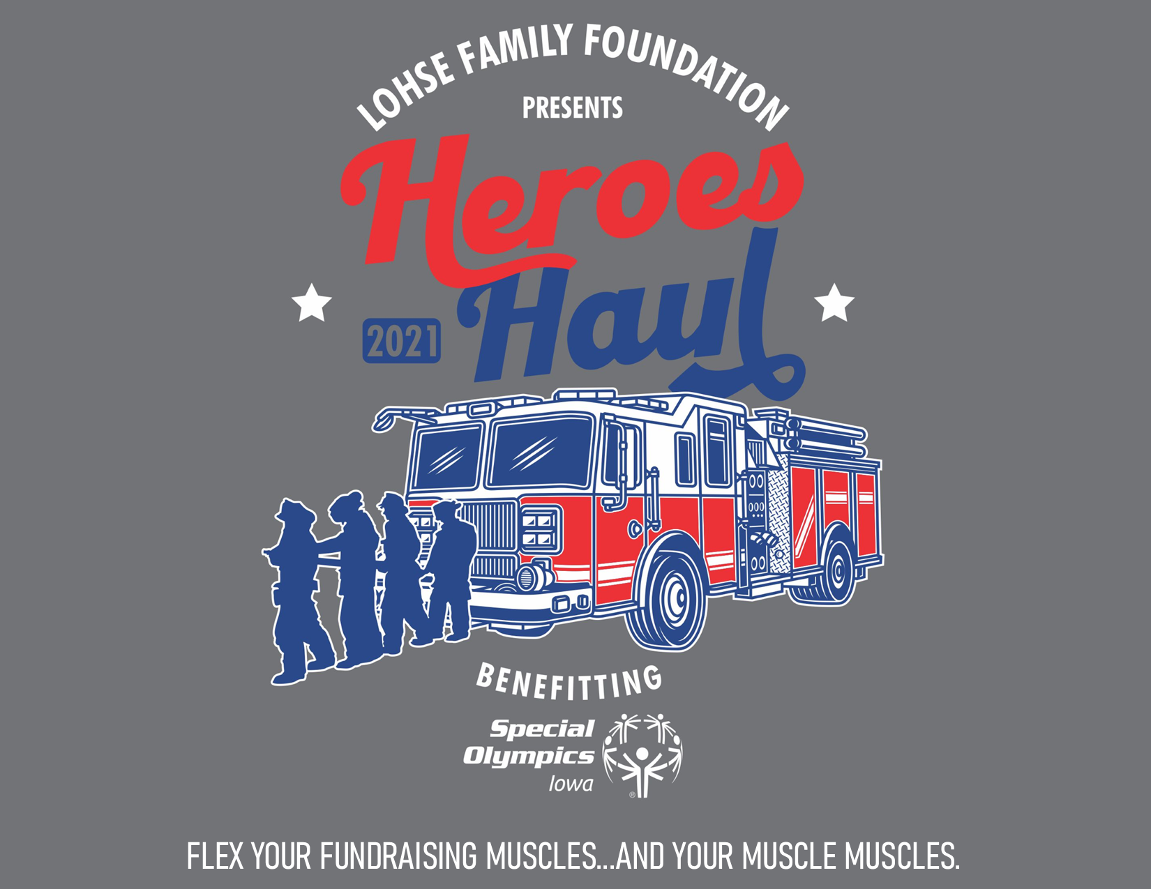 2021 Heroes Haul Fire Truck Pull - Campaign