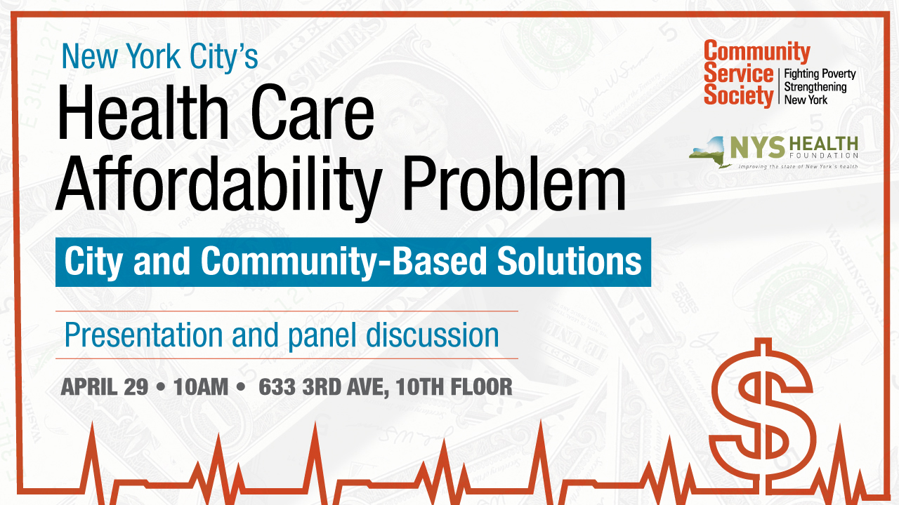New York City's Health Care Affordability Problem Campaign