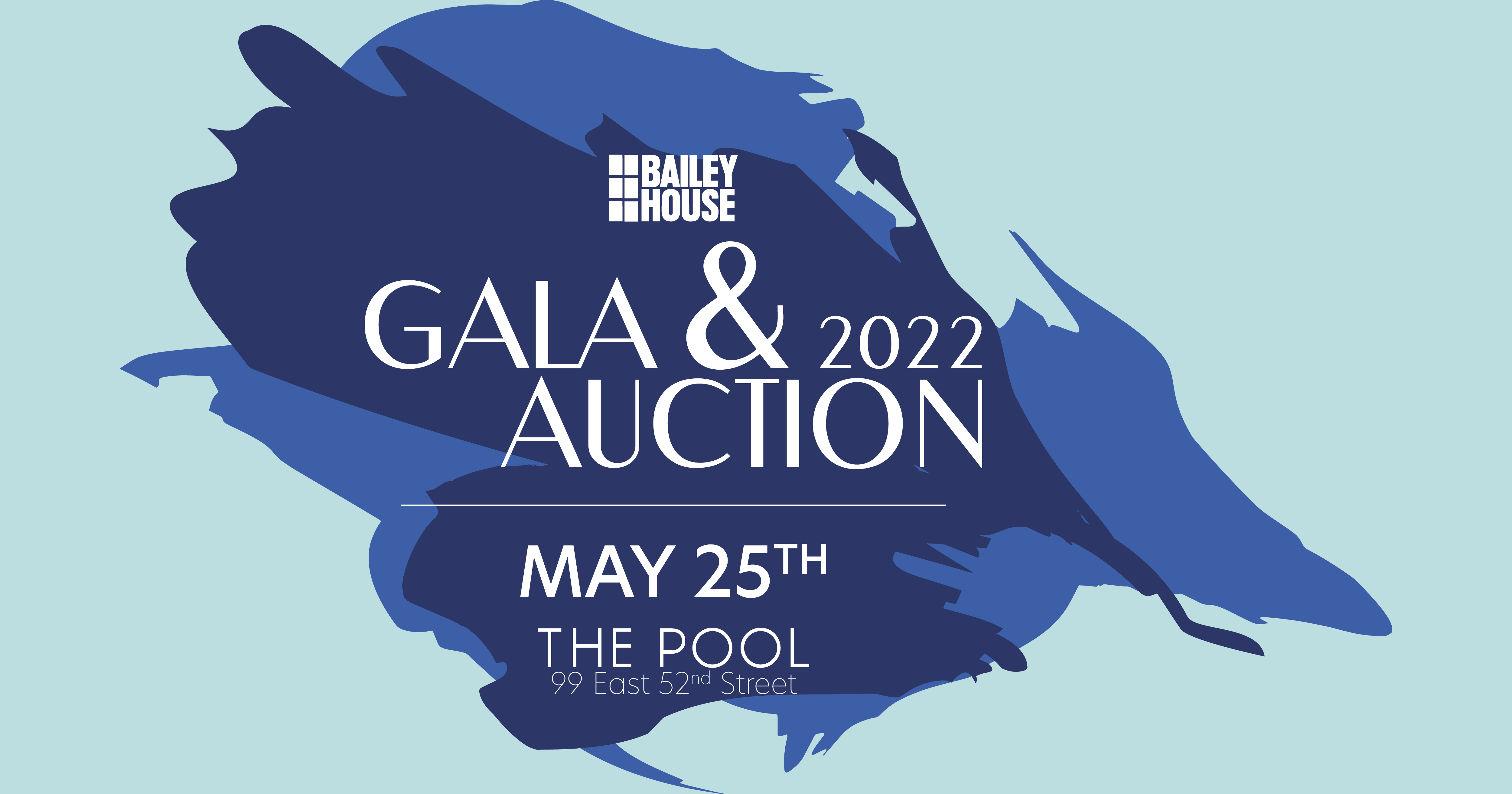 Bailey House Gala & Auction 2022 Campaign