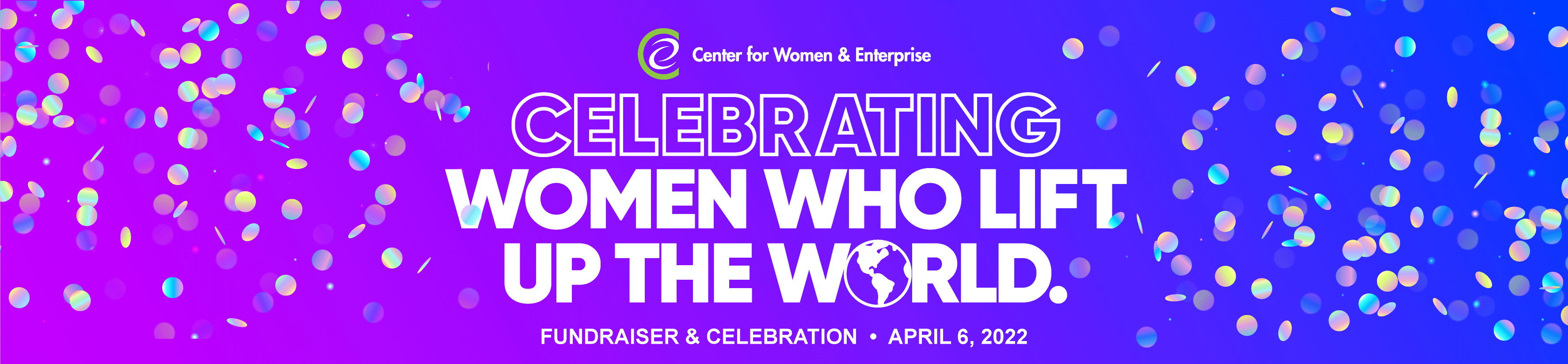 cwe-s-celebrating-women-who-lift-up-the-world-fundraiser-campaign