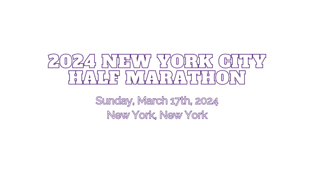 2024 New York City Half Marathon Campaign