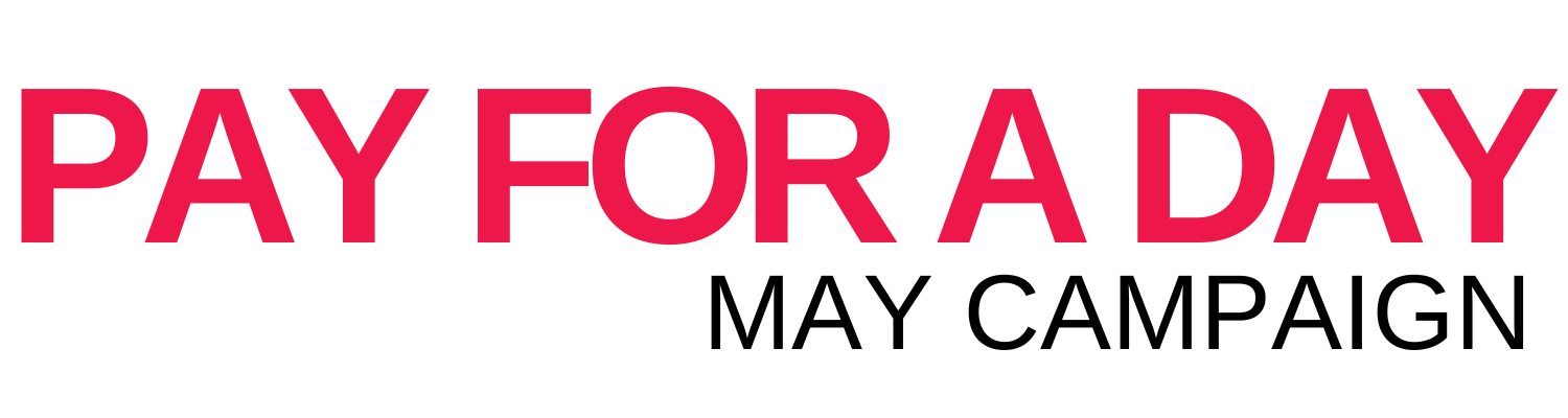 May Pay for a Day Campaign 