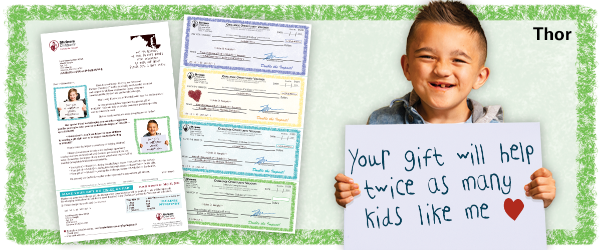 Donate To Shriners Hospital By Mail Donate to Shriners Hospitals for Children — Double Your Impact