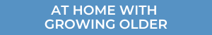 At Home With Growing Older logo logo