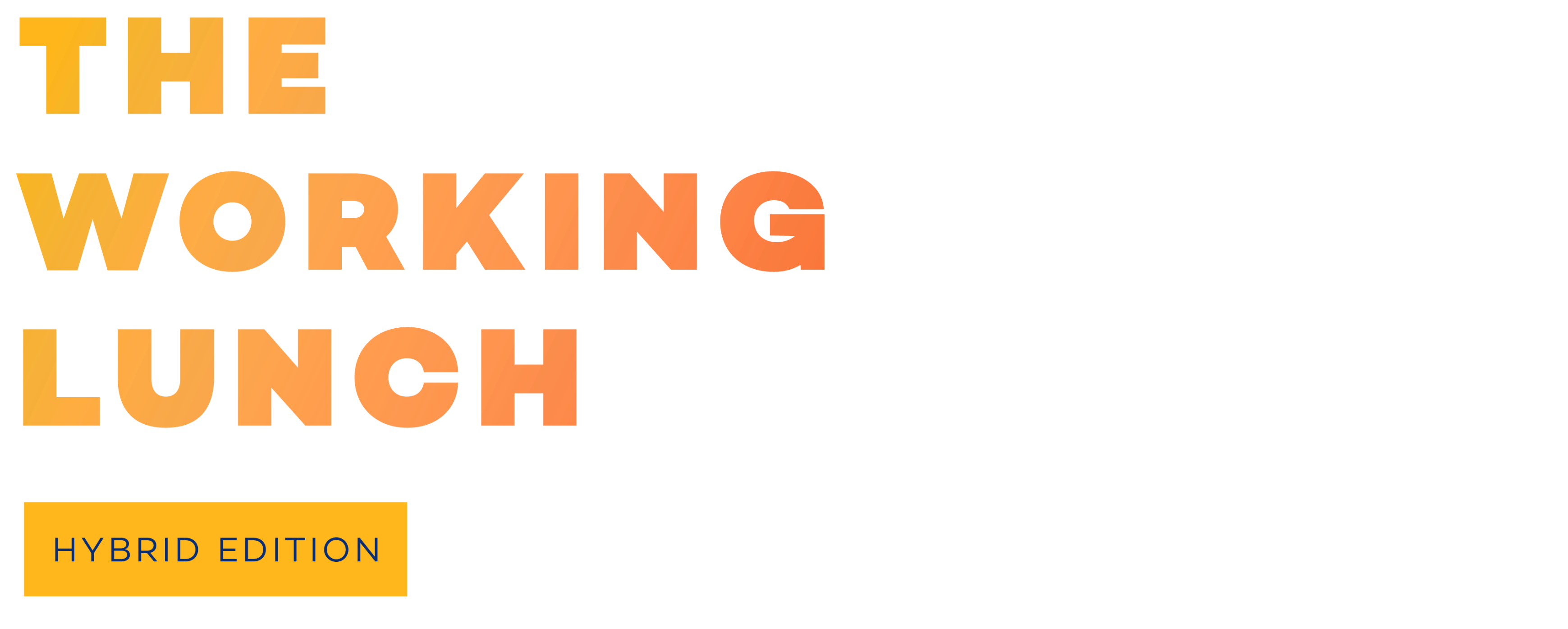 The Working Lunch Campaign