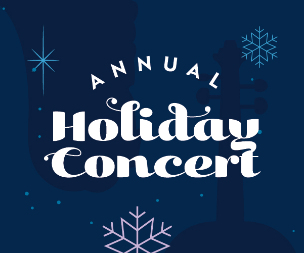 Annual Holiday Concert Campaign