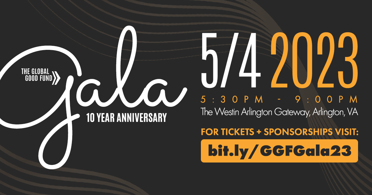 The 2023 Global Good Fund Gala Campaign