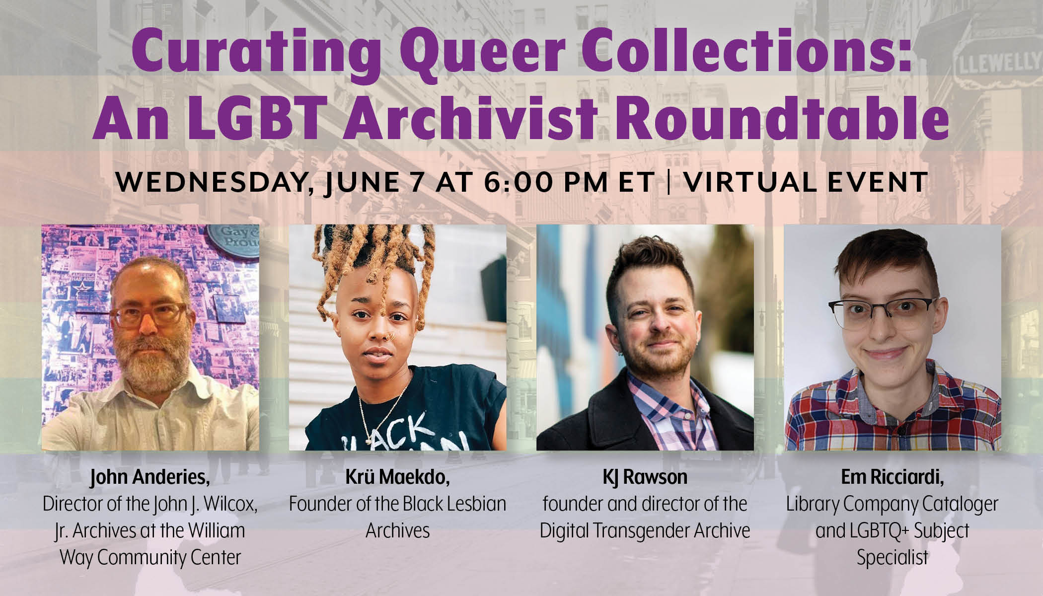 Curating Queer Collections An Lgbt Archivist Roundtable Campaign