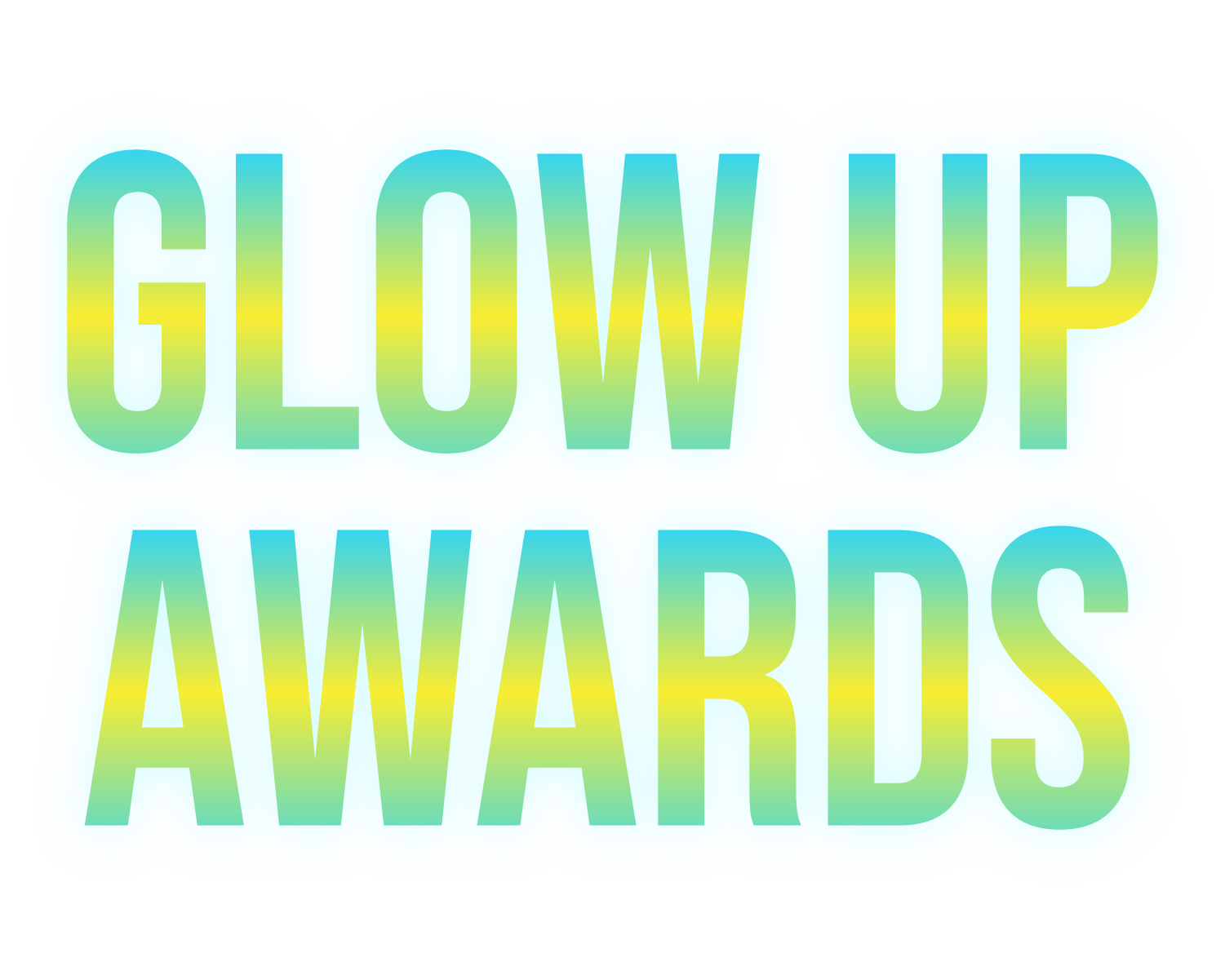 Glow Up Awards 2024 Campaign