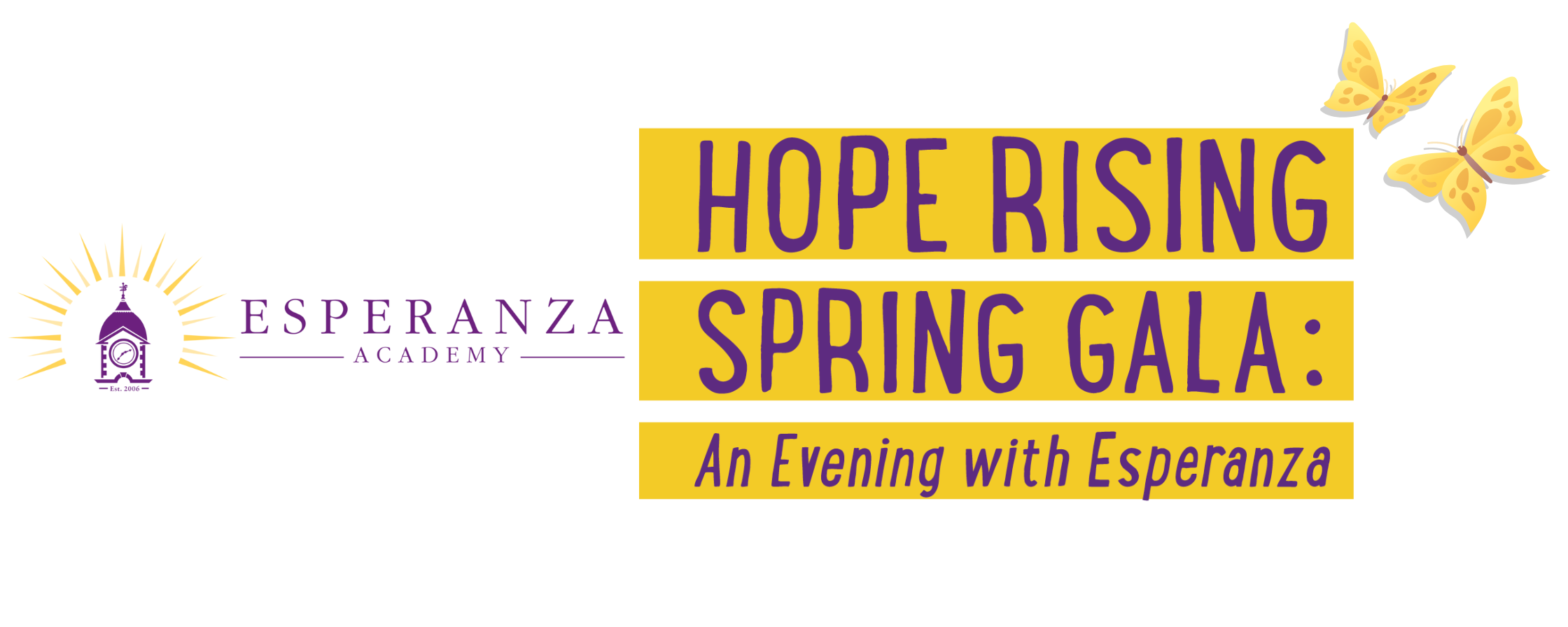 Hope Rising Spring Gala: An Evening with Esperanza - Campaign