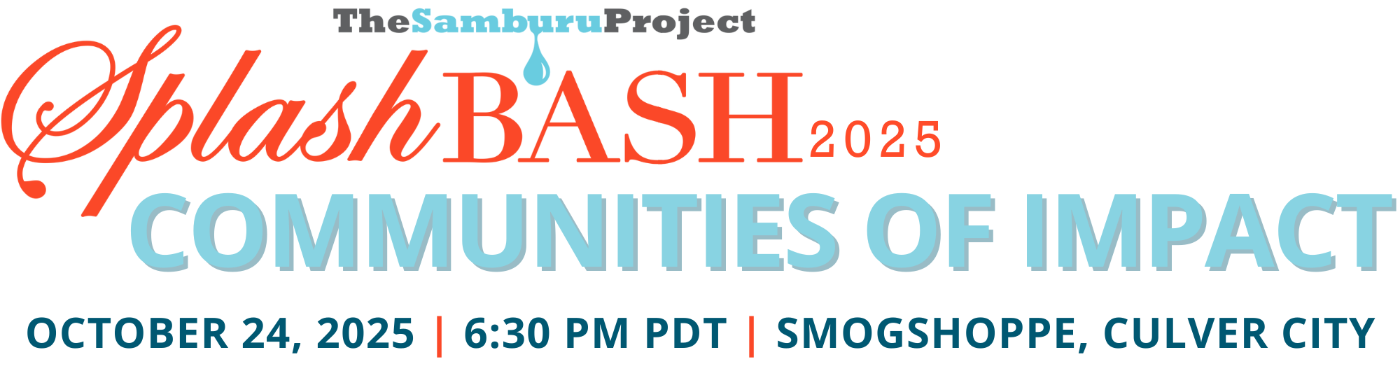 Splash Bash 2025 - Campaign