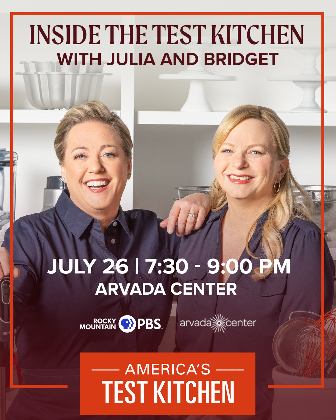 Inside the Test Kitchen with Julia and Bridget - Campaign