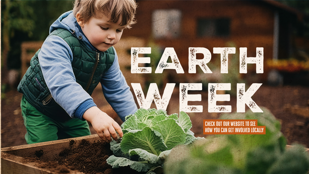 Earth Week - Campaign