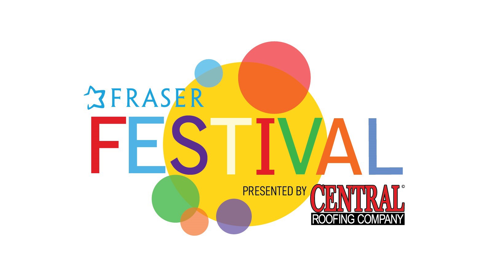 2024 Fraser Festival, presented by Central Roofing Company Campaign