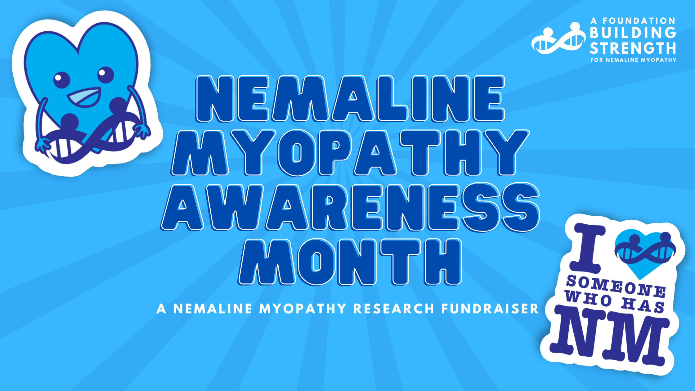 Nemaline Myopathy Awareness Day - Campaign