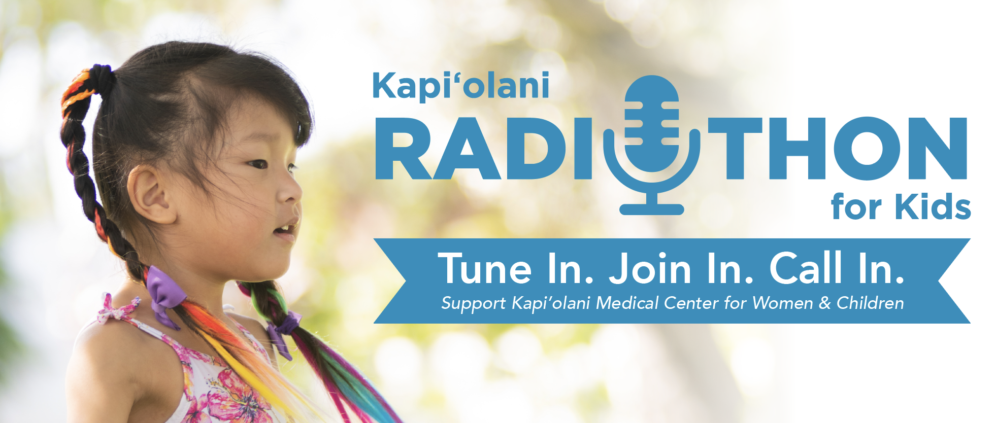 Kapiolani Radiothon for Kids Campaign