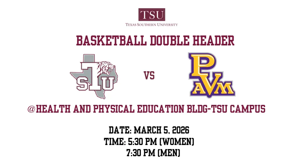 Prairie View Header Double Header TSU Basketball Night- TSU vs. Prairie View A & M - Campaign