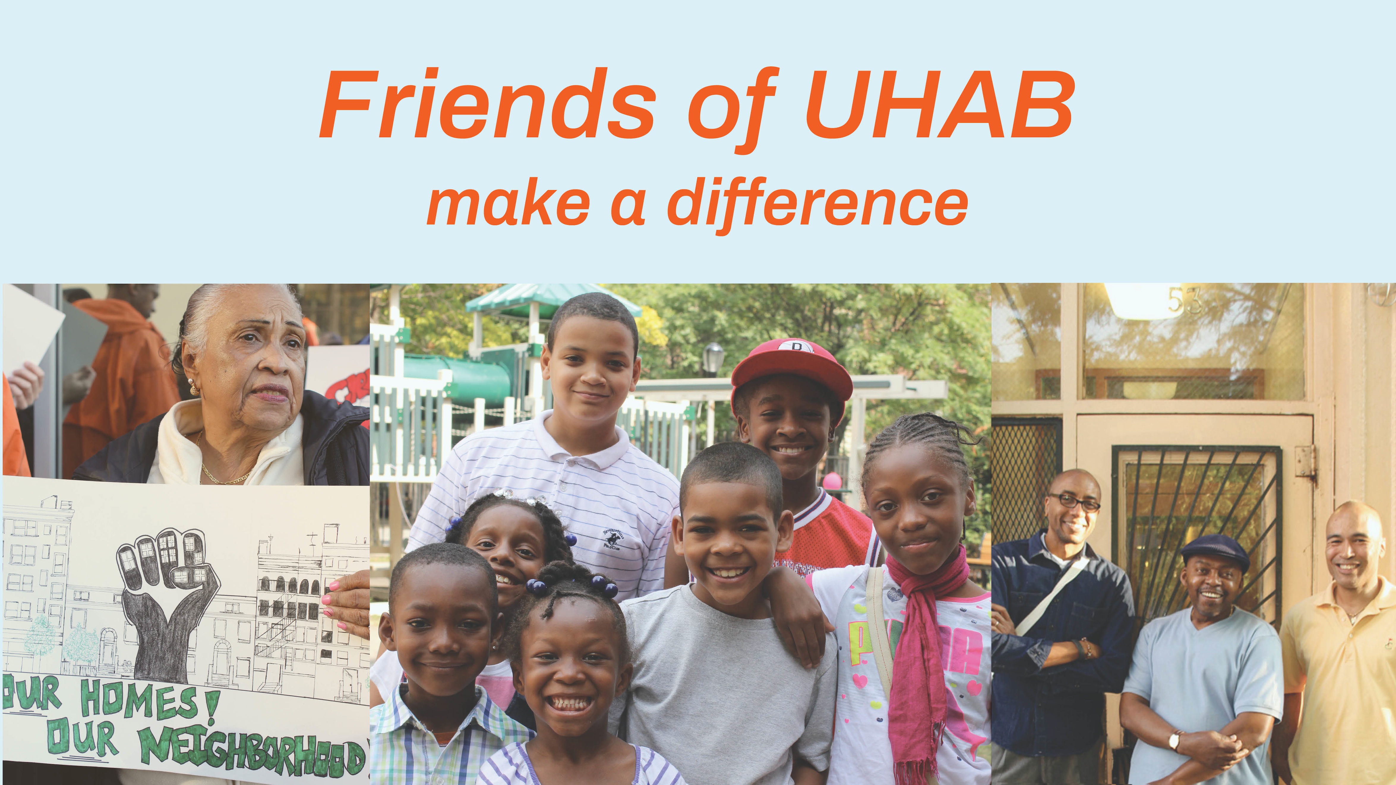 Friends of UHAB Introducing Monthly Giving Campaign