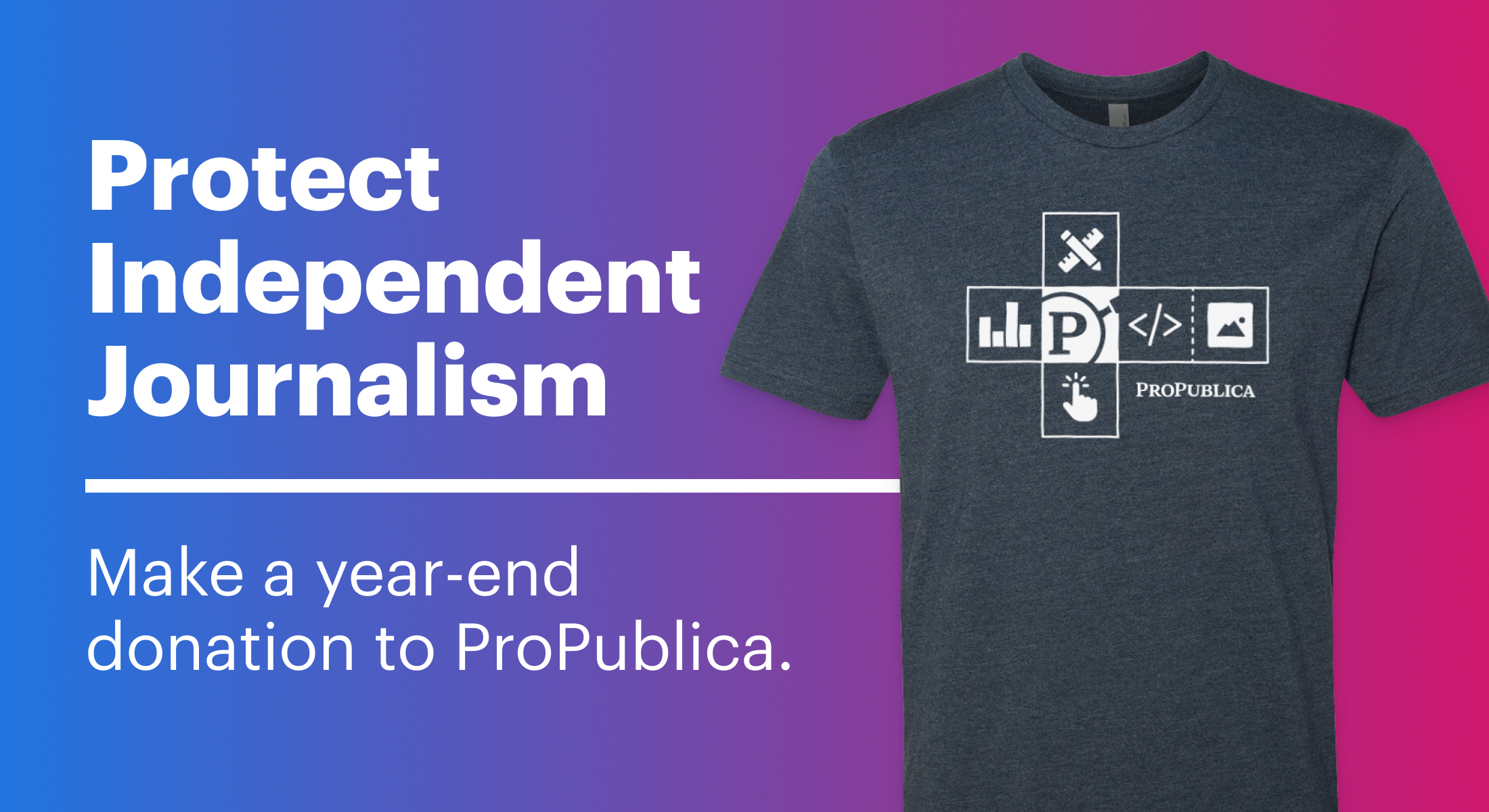 Donate To ProPublica donate-to-propublica