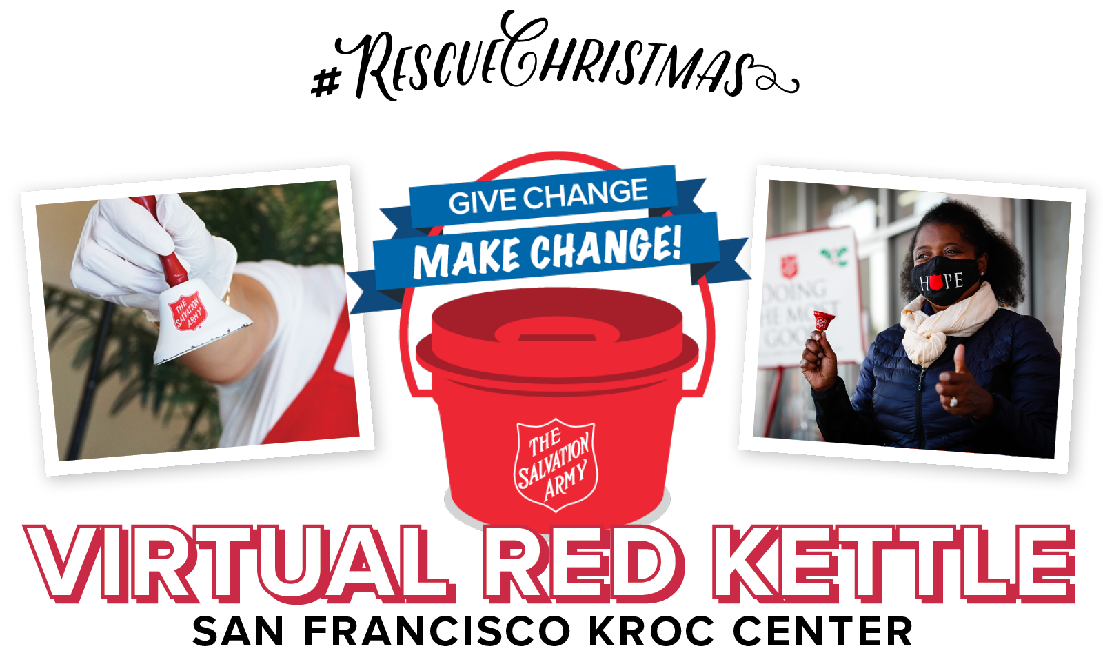 San Francisco Kroc Center Virtual Red Kettle 2020 Campaign