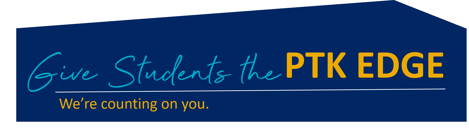 Donate To Give Students The Ptk Edge