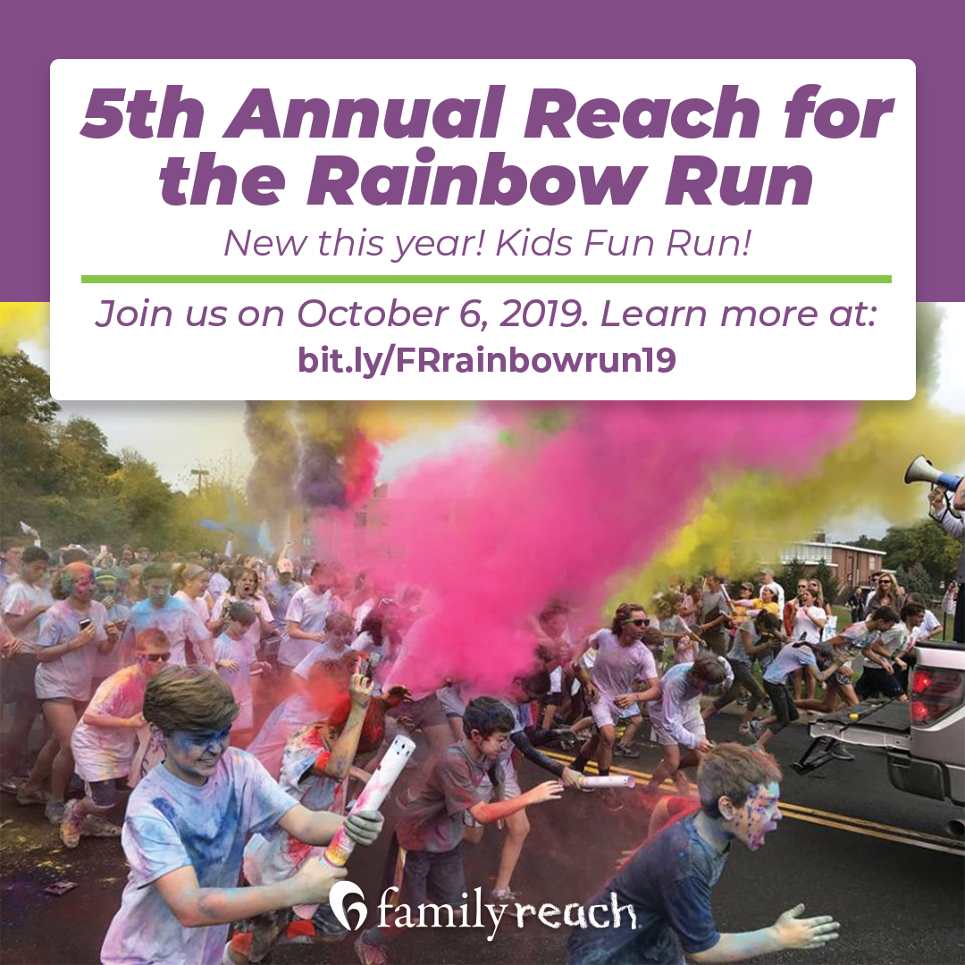 5th Annual Reach for the Rainbow Run Campaign