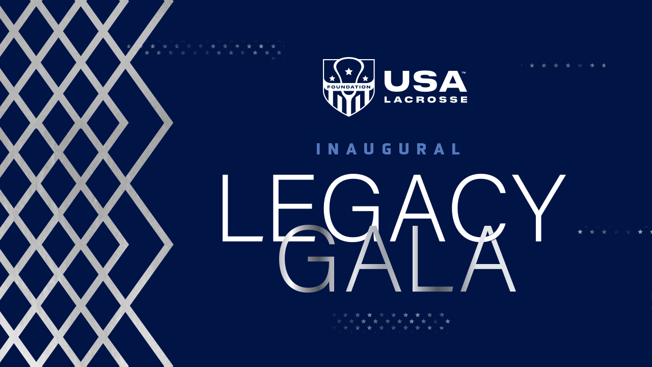 USA Lacrosse Legacy Gala 2022 Campaign