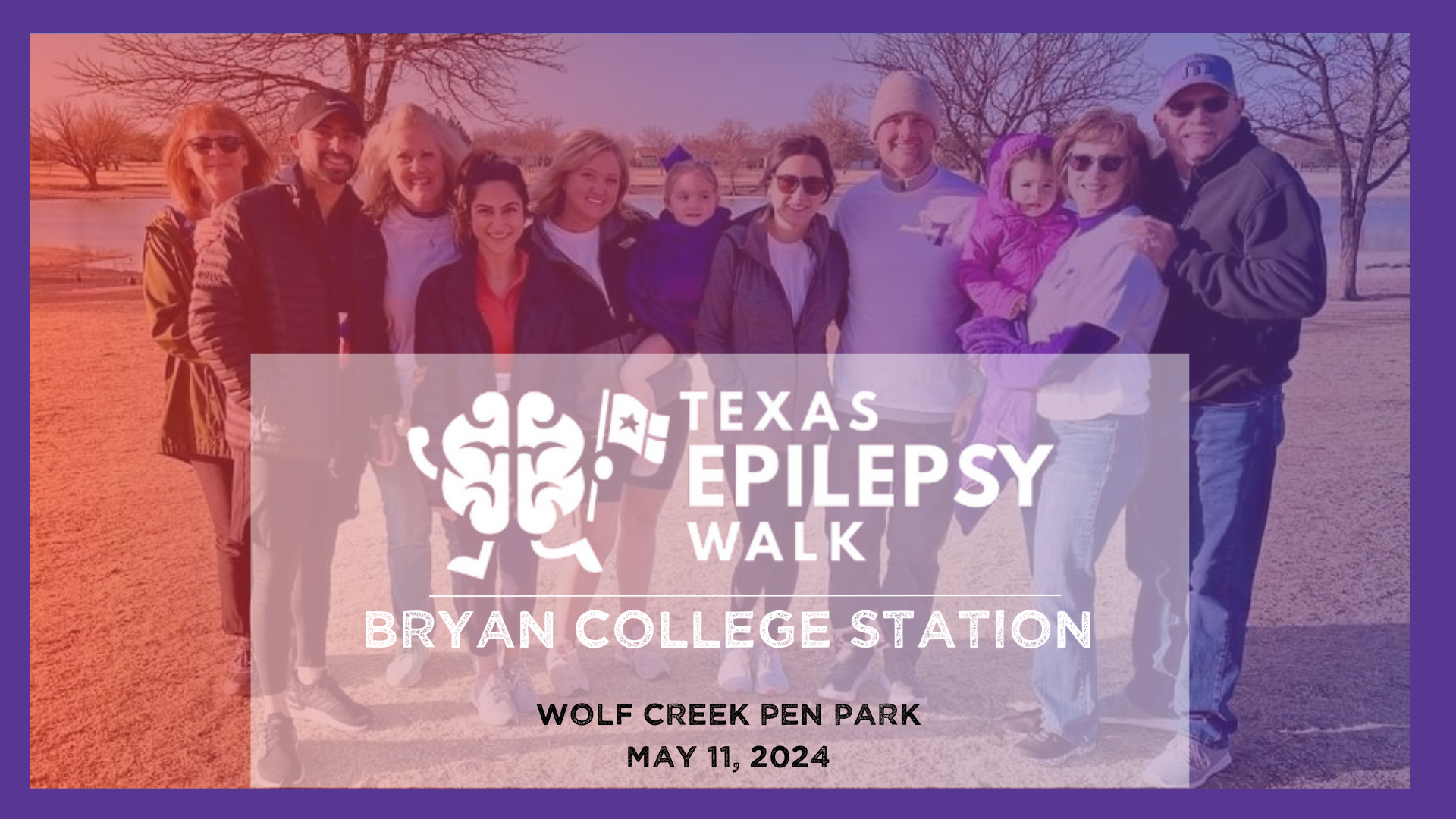 2024 Texas Epilepsy Walk Bryan College Station Campaign