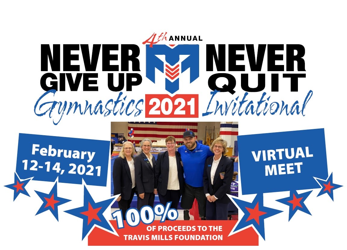 Never Give Up Never Quit Gymnastics Invitational Campaign
