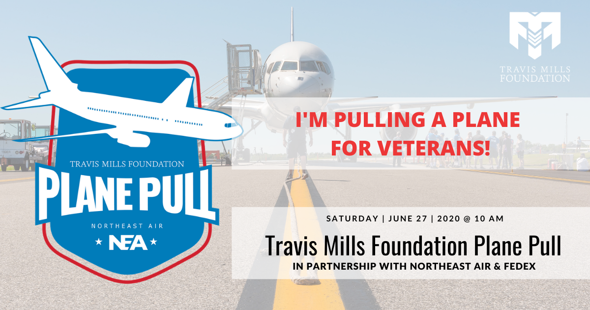 2020 Travis Mills Foundation Plane Pull Campaign