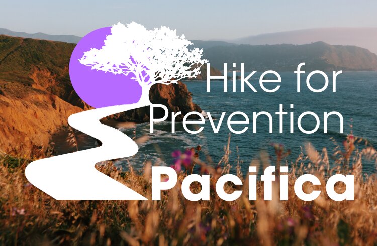 Hike for Prevention: Pacifica 2024 - Campaign