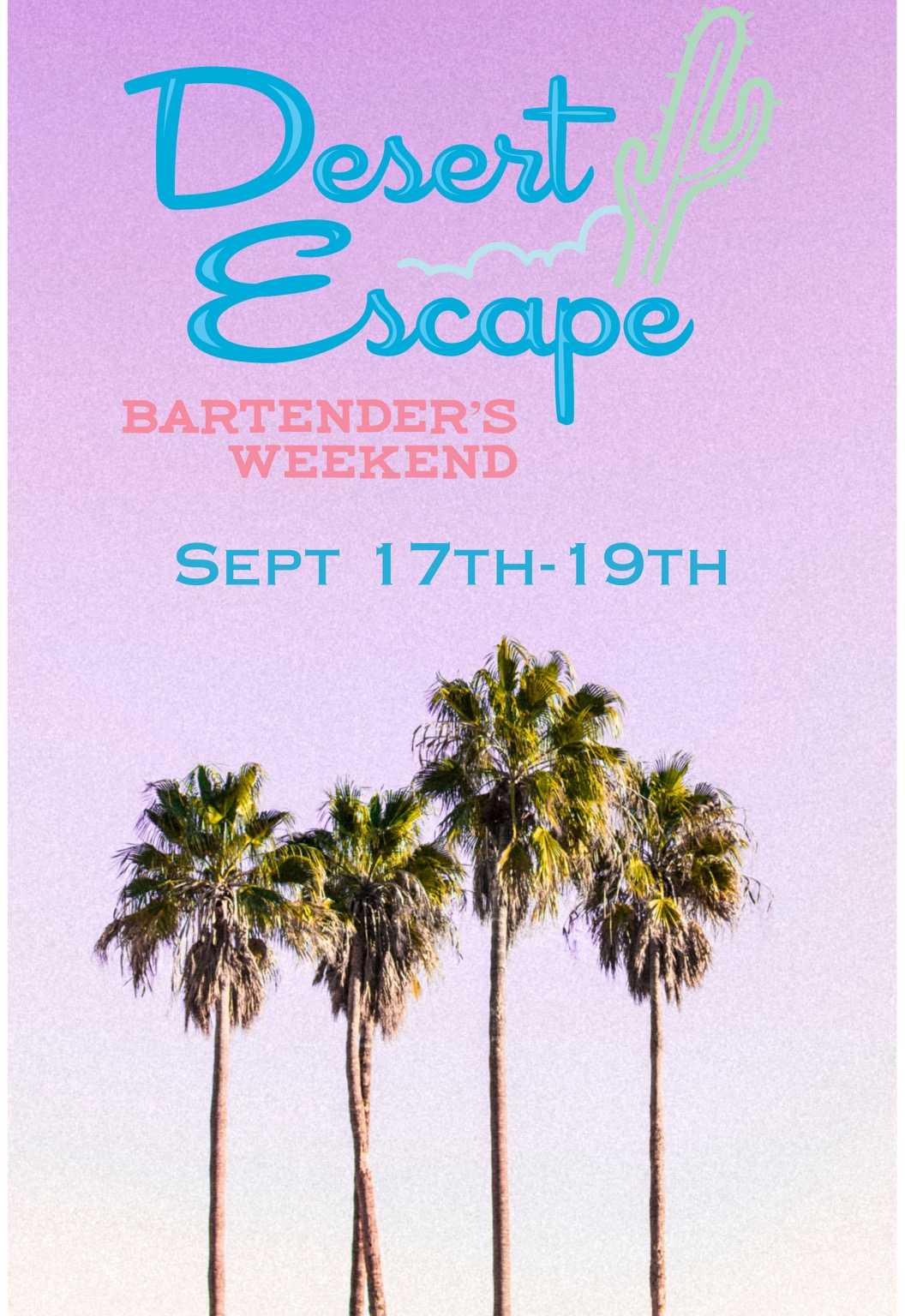 Bartender's Weekend Palm Springs 2023 Campaign